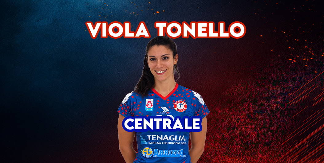 VIOLA TONELLO, ESPERIENZA E PRESENZA SOTTO RETE PER IL CENTRO ROSSOBLÙ